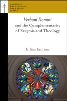 Verbum Domini and the Complementarity of Exegesis and Faith