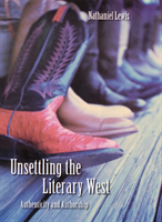 Unsettling the Literary West