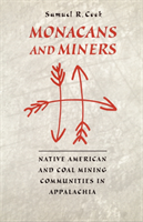 Monacans and Miners