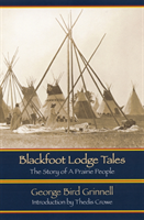 Blackfoot Lodge Tales