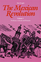 Mexican Revolution, Volume 1