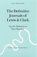 Definitive Journals of Lewis and Clark, Vol 3