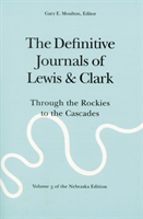 Definitive Journals of Lewis and Clark, Vol 5