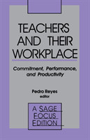 Teachers and Their Workplace