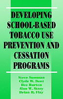 Developing School-Based Tobacco Use Prevention and Cessation Programs