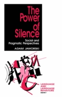 Power of Silence Social and Pragmatic Perspectives