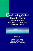 Confronting Critical Health Issues of Asian and Pacific Islander Americans