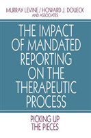 Impact of Mandated Reporting on the Therapeutic Process