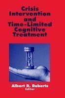 Crisis Intervention and Time-Limited Cognitive Treatment