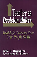 Teacher as Decision Maker