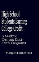 High School Students Earning College Credit