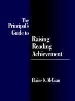 Principal′s Guide to Raising Reading Achievement