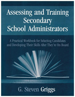 Assessing and Training Secondary School Administrators