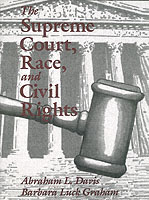 Supreme Court, Race, and Civil Rights