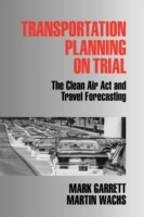 Transportation Planning on Trial