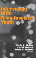 Intervening With Drug-Involved Youth