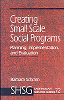 Creating Small Scale Social Programs