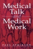Medical Talk and Medical Work