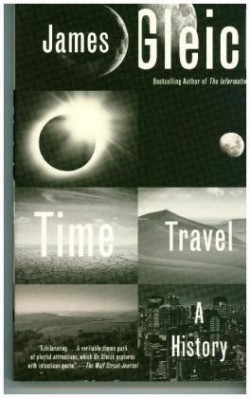 Time Travel: A History