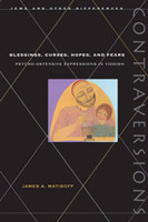 Blessings, Curses, Hopes, and Fears Psycho-Ostensive Expressions in Yiddish