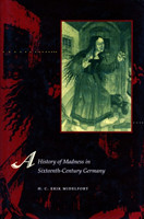 History of Madness in Sixteenth-Century Germany