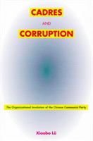 Cadres and Corruption