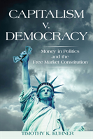 Capitalism V. Democracy