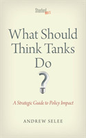 What Should Think Tanks Do?