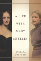 Life with Mary Shelley