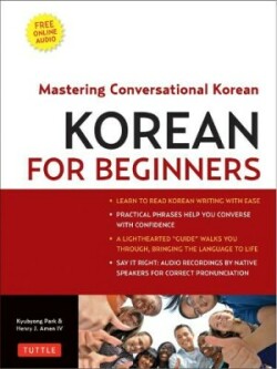 Korean for Beginners Mastering Conversational Korean (CD-ROM Included)