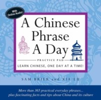 Chinese Phrase A Day Practice Pad Learn Chinese One Day at a Time!