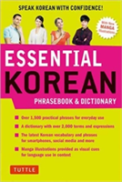 Essential Korean Phrasebook & Dictionary Speak Korean with Confidence