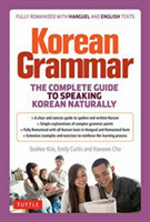 Korean Grammar The Complete Guide to Speaking Korean Naturally