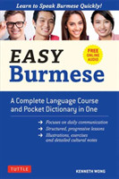 Easy Burmese A Complete Language Course and Pocket Dictionary in One