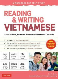 Reading & Writing Vietnamese: A Workbook for Self-Study Learn to Read, Write and Pronounce Vietnamese Correctly  (Online Audio & Printable Flash Cards)