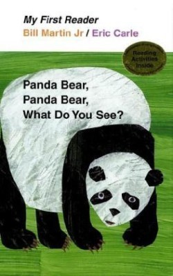 My First Reader Panda Bear, Panda Bear, What Do You See?