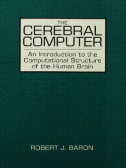 Cerebral Computer