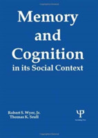 Memory and Cognition in Its Social Context