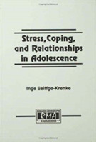 Stress, Coping, and Relationships in Adolescence