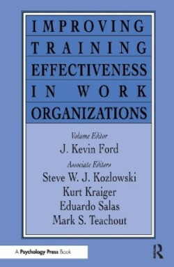 Improving Training Effectiveness in Work Organizations