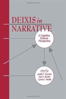 Deixis in Narrative A Cognitive Science Perspective