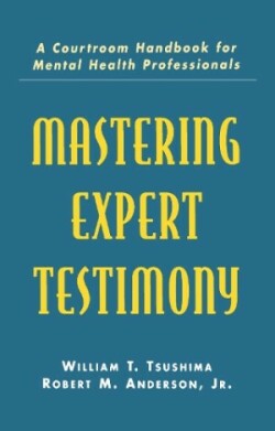 Mastering Expert Testimony