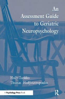 Assessment Guide To Geriatric Neuropsychology