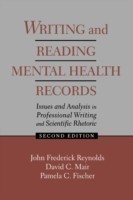 Writing and Reading Mental Health Records Issues and Analysis in Professional Writing and Scientific Rhetoric