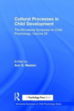 Cultural Processes in Child Development