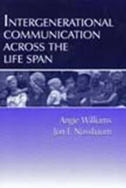 Intergenerational Communication Across the Life Span