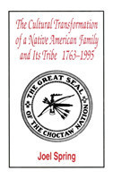 Cultural Transformation of A Native American Family and Its Tribe 1763-1995