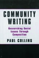 Community Writing Researching Social Issues Through Composition