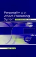 Personality as an Affect-processing System