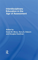 Interdisciplinary Education in the Age of Assessment